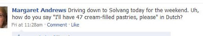 Facebook status referring to Solvang as Dutch Facebook status referring to Solvang as Dutch
